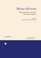 Misure del testo. Metodi, problemi e frontiere della metrica italiana edito da Edizioni ETS