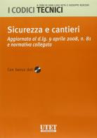 Sicurezza e cantieri. CD-ROM di G. Luigi Rota, Luigi Rusconi edito da Utet Giuridica