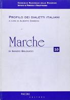 Marche. Con CD-ROM di Sanzio Balducci edito da Pacini Editore