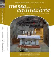 Messa meditazione. Il Vangelo: vita nella tua vita (2026) vol. 3 edito da Art