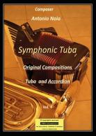 Symphonic tuba vol. 4 di Antonio Noia edito da Youcanprint