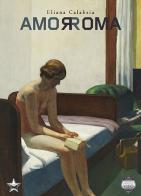 Amor Roma di Eliana Calabria edito da Argento Vivo Edizioni