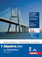 Matematica.blu. Con Statistica. Per le Scuole superiori. Con Contenuto digitale (fornito elettronicamente) vol.1