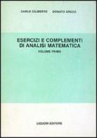 Esercizi e complementi di analisi matematica vol.1 di Carlo Ciliberto, Donato Greco edito da Liguori