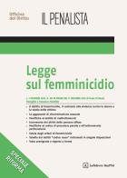 Legge sul femminicidio di Paola Di Nicola Travaglini, Francesco Menditto edito da Giuffrè