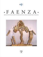 Faenza. Bollettino del museo internazionale delle ceramiche in Faenza. Ediz. italiana e inglese (2022) vol.2 edito da Polistampa