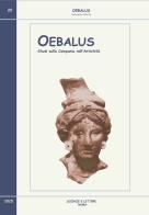Oebalus. Studi sulla Campania nell'antichità (2025) vol. 20 edito da Scienze e Lettere