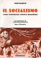 Il socialismo. Come fenomeno storico mondiale di Igor Safarevic edito da Effedieffe