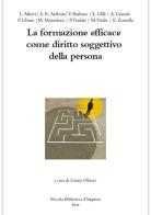 La formazione efficace come diritto soggettivo della persona edito da Inaz