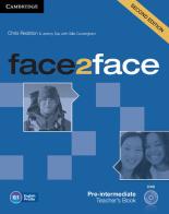 face2face. Pre-Intermediate. Teacher's Pack with DVD di Chris Redston edito da Cambridge