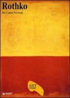 Rothko. Ediz. illustrata di Riccardo Venturi edito da Giunti Editore