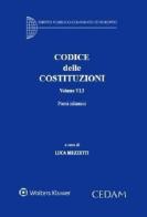 Codice delle Costituzioni vol.6 edito da CEDAM