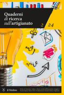 Quaderni di ricerca sull'artigianato (2024) vol.2 edito da Il Mulino