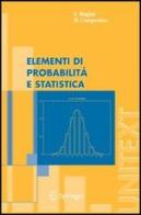 Elementi di probabilità e statistica di Francesca Biagini, Massimo Campanino edito da Springer Verlag