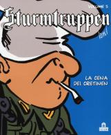 La cena dei cretinen. Sturmtruppen vol.5 di Bonvi edito da Magazzini Salani