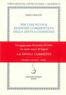 Per una nuova edizione commentata della «Divina Commedia» di Enrico Malato edito da Salerno