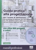 Guida pratica alla progettazione-Prontuario tecnico urbanistico amministrativo. Con CD-ROM. Con DVD-ROM di Alberto Fabio Ceccarelli, Paolo Vallatico Campbell edito da Maggioli Editore