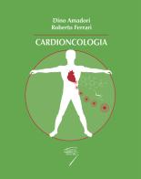 Cardioncologia edito da Poletto Editore