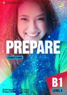 Prepare. Level 5 (B1). Student's book. Per le Scuole superiori di Niki Joseph, James Styring, Nicholas Tims edito da Cambridge