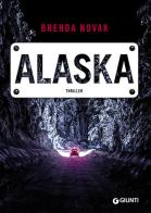 Alaska di Brenda Novak edito da Giunti Editore