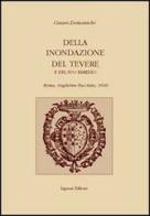Della inondazione del Tevere e del suo rimedio di Cesare Domenichi edito da Liguori