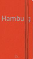 Hamburg. Ediz. tedesca e inglese di Esther Rosendahl edito da Sime Books