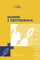 Numeri e crittografia di Stefano Leonesi, Carlo Toffalori edito da Springer Verlag