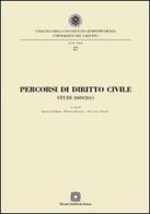 Percorsi di diritto civile. Studi 2009-2011 edito da Edizioni Scientifiche Italiane