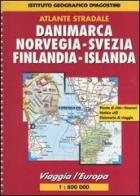 Viaggia l'Europa. Danimarca, Norvegia, Svezia, Finlandia, Islanda 1:800 000 edito da De Agostini