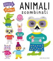 Animali scombinati. Ediz. a colori edito da Gribaudo