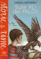 Sulle ali del falco di Cinzia Capitanio edito da Einaudi Ragazzi