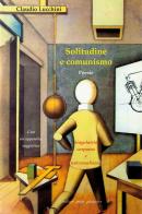 Solitudine e comunismo. Singolarità corporea e universalismo di Claudio Lucchini edito da Petite Plaisance
