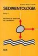 Sedimentologia vol.1 di Franco Ricci Lucchi edito da CLUEB