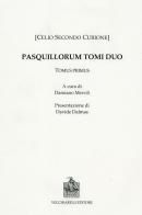 Pasquillorum vol.1 di Celio Secondo Curione edito da Vecchiarelli