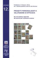 Progetti personalizzati e valutazione di efficacia. ITIS nel sistema regionale dei servizi per le persone anziane edito da Fondazione Emanuela Zancan