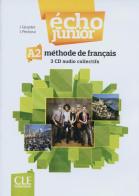 Echo Junior. Méthode de français. Audio CDs collectifs (2) di Jacky Girardet, Jacques Pécheur edito da CLE International