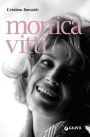 Monica Vitti di Cristina Borsatti edito da Giunti Editore