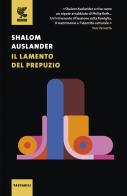 Il lamento del prepuzio di Shalom Auslander edito da Guanda