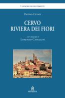 Cervo. Riviera dei fiori di Pietro Citati edito da Minerva Edizioni (Bologna)