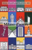 Milano d'autore edito da Morellini