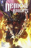 Demon knights vol.1 edito da Lion