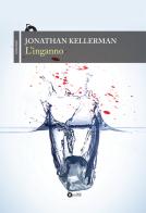 L' inganno di Jonathan Kellerman edito da ONE