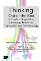 Thinking out of the box in english linguistics, language teaching, translation and terminology edito da Padova University Press
