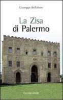 La Zisa di Palermo di Giuseppe Bellafiore edito da Flaccovio