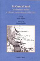 La Carta di tutti. Cattolicesimo italiano e riforme costituzionali (1948-2006) edito da AVE