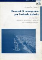 Elementi di management per l'azienda turistica vol.1 di Alessandro Capocchi edito da Plus
