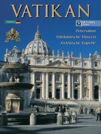 Der Vatikan. St. Peterskirche, Vatikanische Museen, Sixtinische Kapelle edito da Lozzi Roma