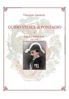 Guido Vitale di Pontagio. Il facile princeps 1874-1904 di Vincenzo Amorosi edito da Youcanprint
