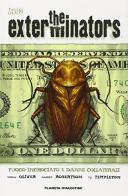The Exterminators vol.4 di Simon Oliver edito da Lion