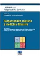 Responsabilità sanitaria e medicina difensiva di Umberto Genovese, Paolo Mariotti edito da Maggioli Editore